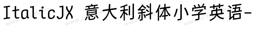 ItalicJX 意大利斜体小学英语字体转换